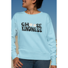 Choose Kindness-LONG SLEEVE SHIRT