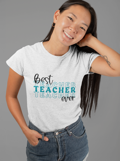 Best Teacher Ever T Shirt